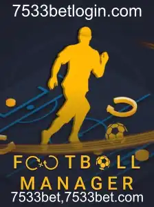 Explorando o Universo do Football Manager e sua Relação com 7533bet